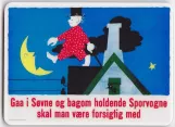 Fridge magnet: Copenhagen Gaa i Søvne og bagom holdende Sporvogne skal man være forsigtig med (2009)