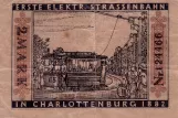Adult ticket for Berliner Verkehrsbetriebe (BVG), the back Erste elektr. Strassenbahn (1922)