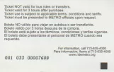 Adult ticket for Metropolitan Transit Authority of Harris County (METROrail), the back Lokal/Metro Rail (2018)