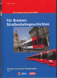 Book: Bremen low-floor articulated tram 3132 , the front (2010)