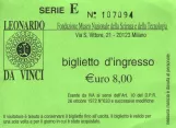 Entrance ticket for Museo Nazionale della Scienza e della Tecnologia Leonardo da Vinci (MNST) (2009)
