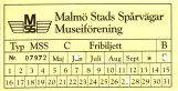 Free pass for Malmö Museum Tramway (MSS), the front (2009)