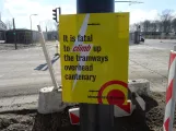 Sign: It is fatal to climb up the tramways overhead cantenary
 (2021)