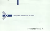 Single ticket for Sociedade de Transportes Colectivos do Porto (STCP), the back (2008)