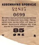 Straight ticket for Københavns Sporveje (KS), the front 85 ØRE (1964)