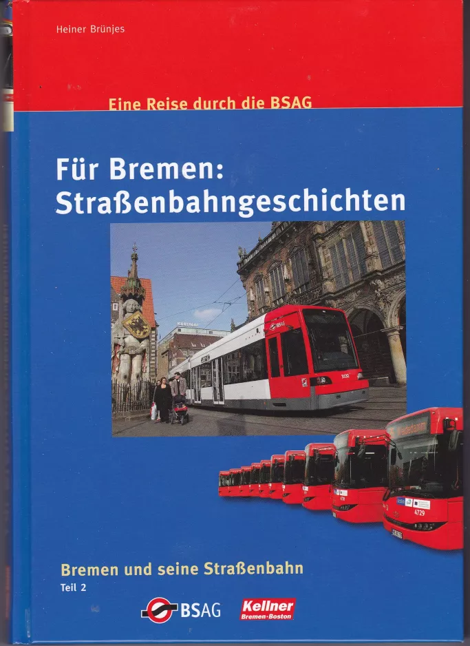 Book: Bremen low-floor articulated tram 3132, the front (2010)