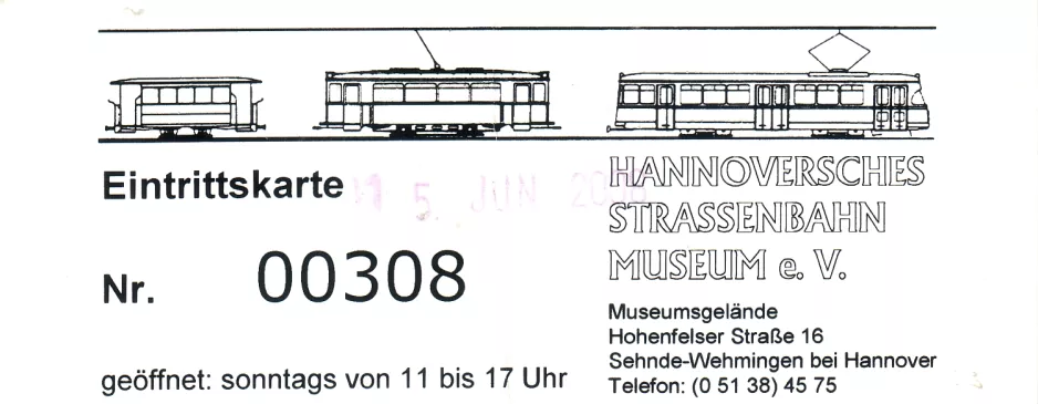 Entrance ticket for Hannoversches Straßenbahn-Museum (HSM) (2008)