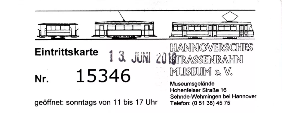 Entrance ticket for Hannoversches Straßenbahn-Museum (HSM) (2010)