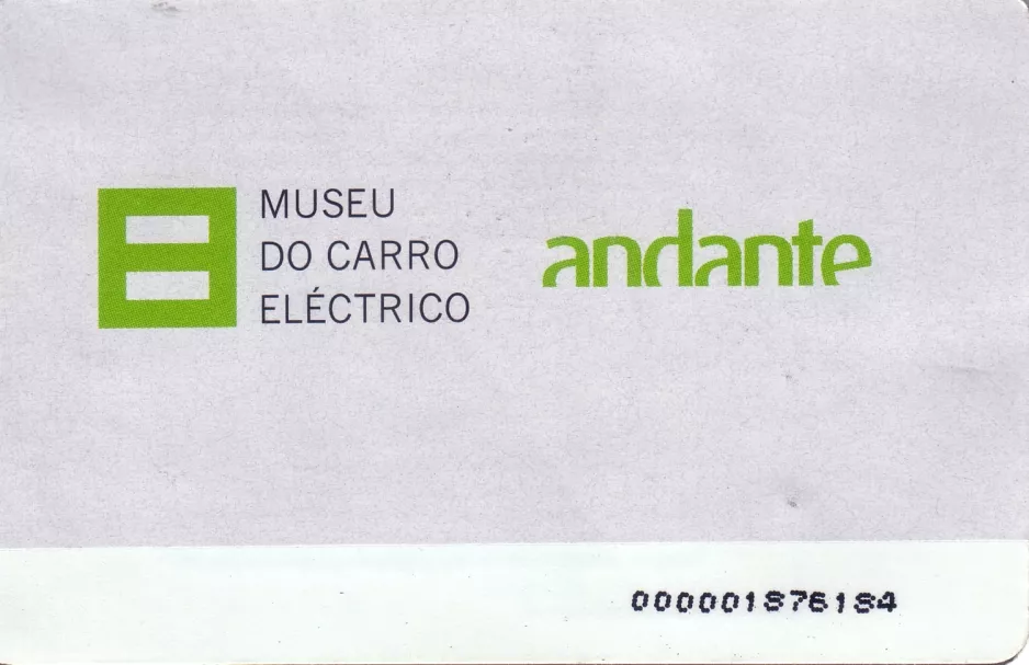 Entrance ticket for Museu do Carro Eléctrico, the back (2008)