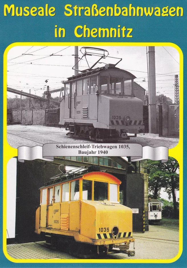 Postcard: Chemnitz grinder car 1035 in front of Straßenbahnmuseum (1977)