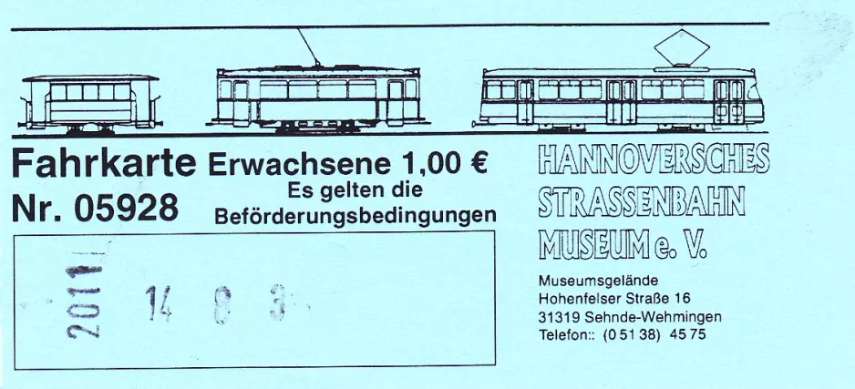 Single ticket for Hannoversches Straßenbahn-Museum (HSM) (2014)