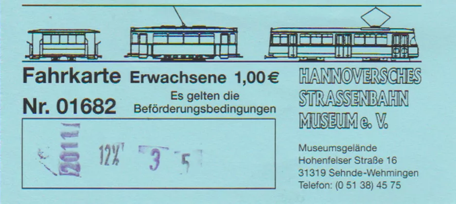 Single ticket for Hannoversches Straßenbahn-Museum (HSM) (2018)