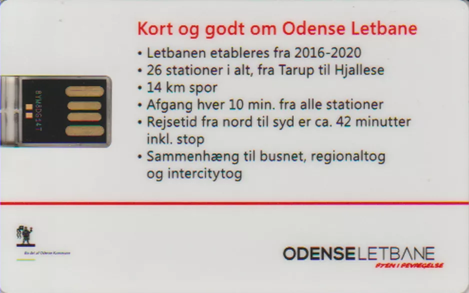 USB flash drive: Kort og godt om Odense Letbane
 (2018)