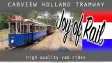 Cabview Holland [Tramway] Electric Museum Tramline Amsterdam 14Jul 2019