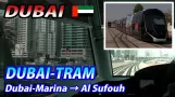 DUBAI-TRAM Whole Line Dubai-Marina → Al Sufouh