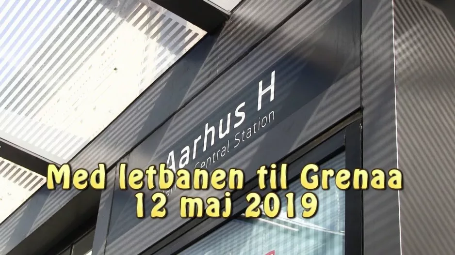 Light rail to Grenaa - 12 May 2019