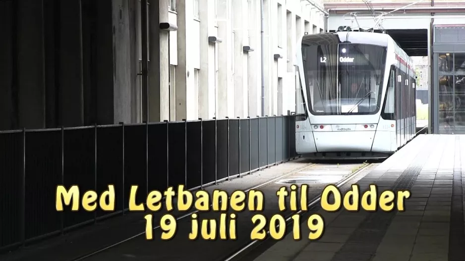 With the light rail to Odder 19/7 - 2019